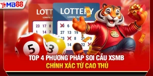 Top 4 phương pháp soi cầu xsmb chính xác từ cao thủ